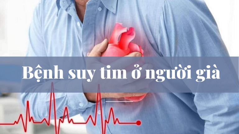 Read more about the article Bệnh suy tim ở người già